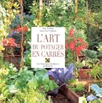 L'art du potager en carr�s