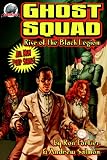 Rise of the Black Legion (Ghost Squad, No. 1)