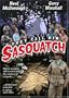 They Call Him Sasquatch