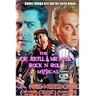 Click here to buy THE DR. JEKYLL and MR. HYDE ROCK 'N ROLL MUSICAL.