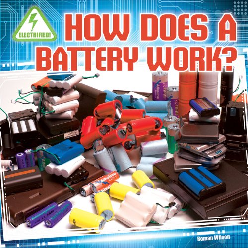How Does a Battery Work? (Electrified!)