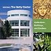 Seeing the Getty Center: Collections, Building, and Gardens