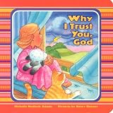 Why I Trust You, God