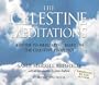 The Celestine Meditations