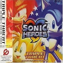 Triple Threat: Sonic Heroes Vocal Trax