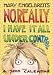 Mary Engelbreit's No, Really I Have It All Under Control: 2010 Monthly Planner Calendar