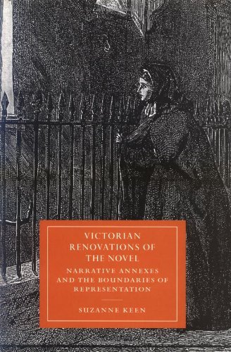 Victorian Renovations of the Novel: Narrative Annexes and the Boundaries of Representation (Cambridge Studies in Nineteenth-Century Literature and Culture)