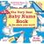 Very Best Baby Name Book In The Whole Wide World: Revised Edition