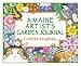 A Maine Artist's Garden Journal
