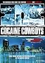 Cocaine Cowboys