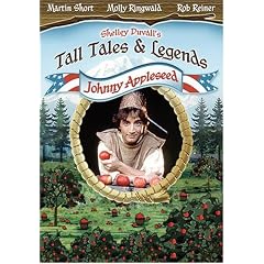 Shelley Duvall's Tall Tales & Legends - Johnny Appleseed by 