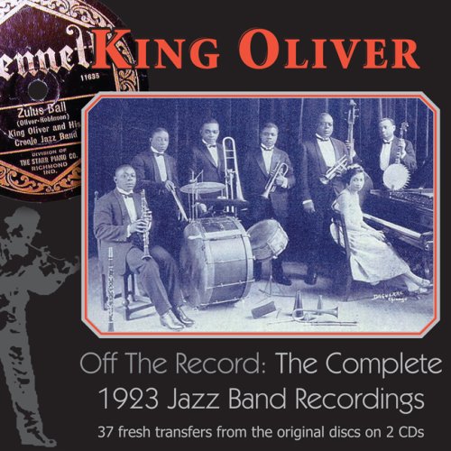 CD-Charts  Search : Off the Record: The Complete 1923 Jazz Band Recordings