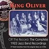 Off the Record: The Complete 1923 Jazz Band Recordings