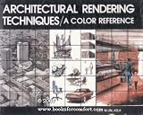 Architectural Rendering Techniques: Color Reference