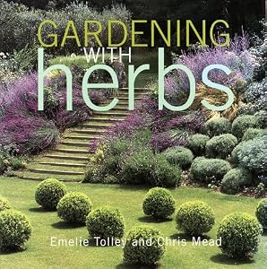 Cover of "Gardening with Herbs"