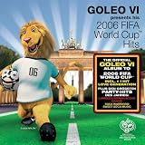 Goleo VI Presents His Worldcup Hits 2006 - Bob Sinclar