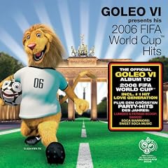 Goleo VI Presents His Worldcup Hits 2006