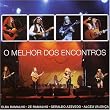 O Melhor Dos Encontros