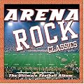 Arena Rock: The Ultimate Football Album
