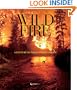 The Wildfire Reader: A Century of Failed Forest Policy