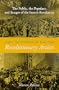 Jacques-Louis David and Jean-Louis Prieur, Revolutionary Artists: The Public, the Populace, and Images of the French Revolution