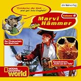 Marvi H�mmer: Marvi H�mmer 6 - Piratenschatz und Riesenkraken. CD: Bd 6 - 