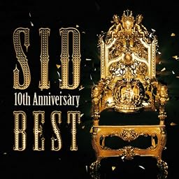 SID 10th Anniversary BEST(初回生産限定盤)(DVD付)