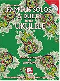 Mel Bay Famous Solos & Duets for the Ukulele