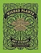 Wicked Plants: The Weed That Killed Lincoln's Mother and Other Botanical Atrocities