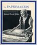 The Papermakers (Colonial American Craftsmen Series)