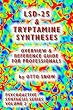Lsd-25 & Tryptamine Syntheses: Overview & Reference Guide for Professionals