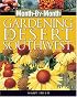 Month-By-Month Gardening in the Desert Southwest (Month-By-Month Gardening (Cool Springs Press))