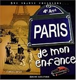 Paris de mon enfance : Des objets racontent...