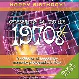 1970s Birthday Book: A Collection of Happenings, Memories, Photographs, and Music (Happy Birthday)