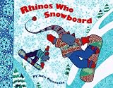 Buy : Rhinos Who Snowboard