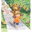 Theodore: The Adventures of a Smudgy Bear ~ Edward Ormondroyd