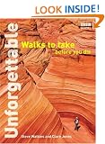 Unforgettable Walks To Take Before You Die