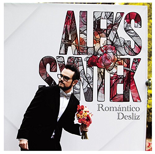 Aleks Syntek - Romantico Desliz - Zortam Music