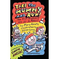 Take the Mummy and Run: The Riot Brothers Are on a Roll