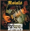 Rhythmus des Aufruhrs