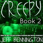 Creepy 2: A Collection of Scary Stories | [Jay Krow, Jeff Bennington, Katie M. John]