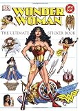 The Ultimate Wonder Woman Sticker Book (Ultimate Sticker Books)