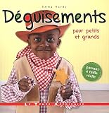 D�guisements pour petits et grands