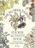 The Flower Fairies Sticker Activity Book by Cicely Mary Barker