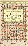 Little Orphant Annie and Other Poems (Dover Thrift Editions)