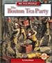 The Boston Tea Party (We the People)
