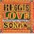 Reggae Love Songs - 50 Jamaican Lovers Classics