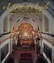 A Gift of Angels: The Art of Mission San Xavier del Bac (Southwest Center Series)