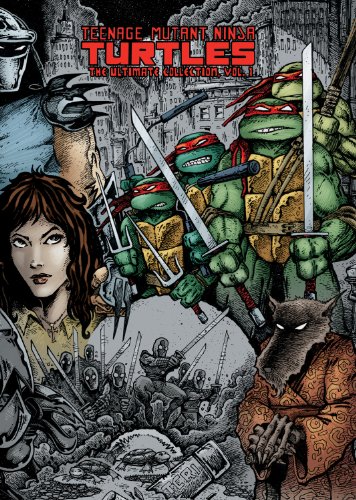  Teenage Mutant Ninja Turtles: The Ultimate Collection Volume 1