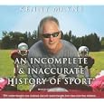 An Incomplete and Inaccurate History of Sport by Kenny Mayne and David Drummond